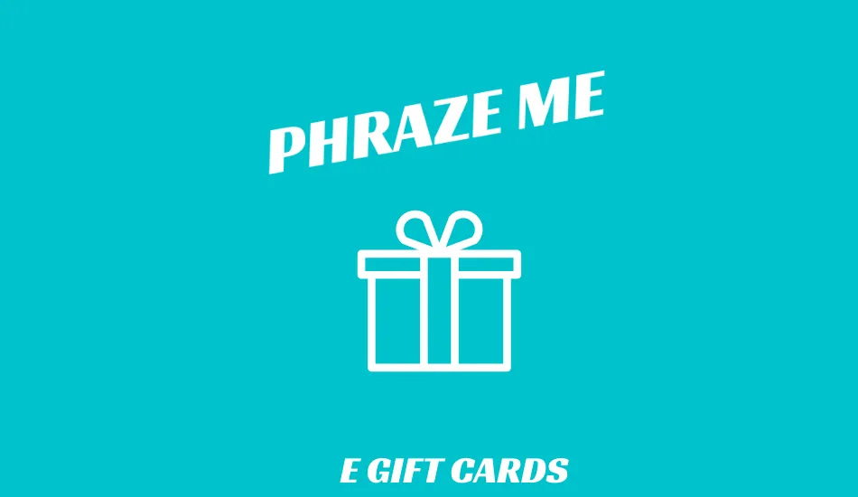 Phraze Me Gift Card