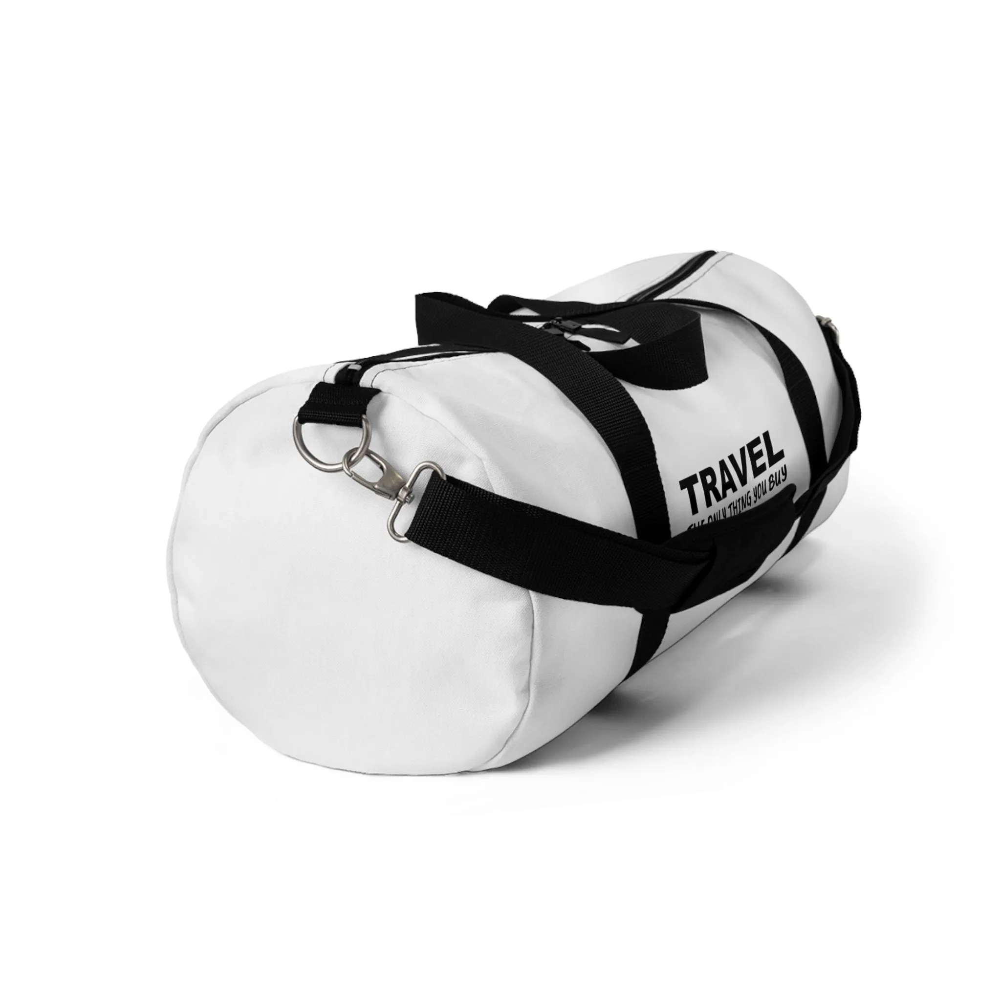Travel The only Think You Buy That Makes You RicherDuffle Bag